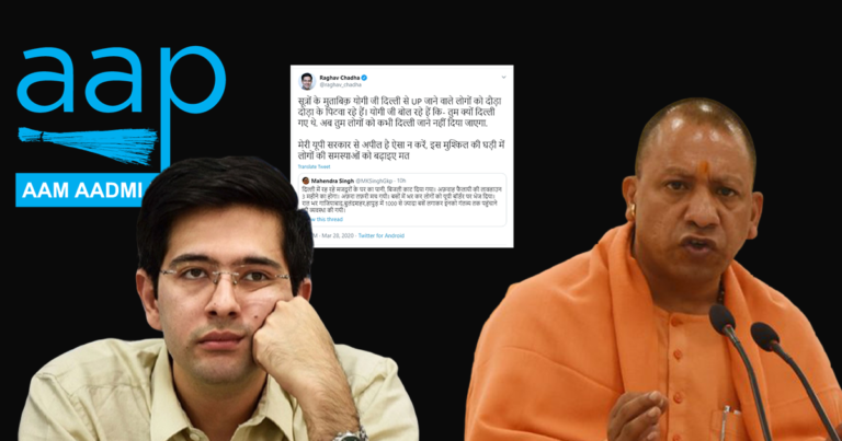 AAP MLA Claims UP Govt Beating Migrants From Delhi,  Deletes Tweet After Yogi Govt Says It’ll Take Action Against Him
